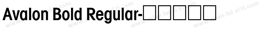 Avalon Bold Regular字体转换